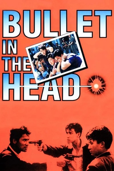 Дивитися Куля в голові (1990)