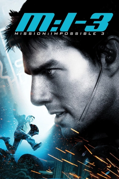 Дивитися Місія нездійсненна 3 (2006)