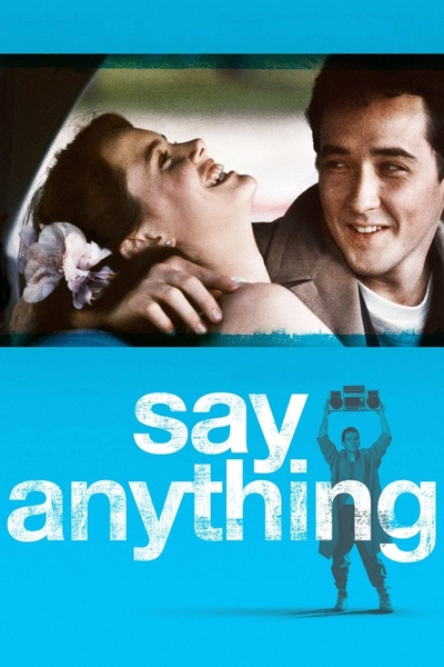 Дивитися Скажи хоч щось (1989)