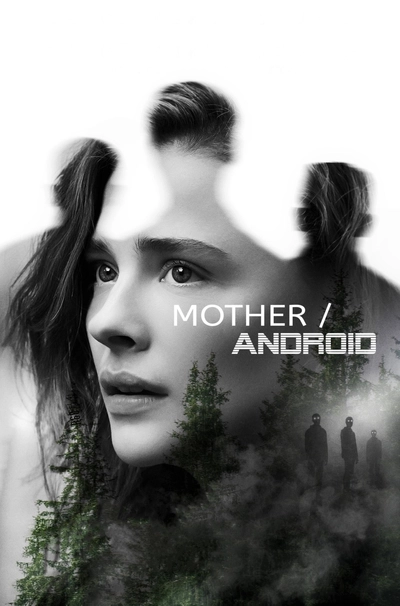 Дивитися Мати/Андроїд (2021)